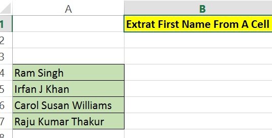 EXTRACT FIRST NAME FROM A CELL IN EXCEL
